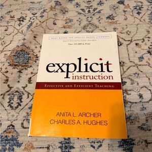 Explicit Instruction Book by Archer and Hughes